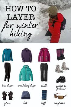 an image of how to layer for winter hiking with text overlaying the image