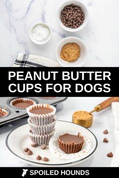 peanut butter cups for dogs on a plate with other desserts in bowls around them