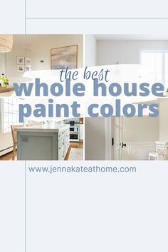 the best whole house paint colors