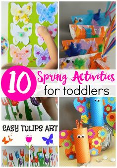 the top ten spring activities for toddlers that are easy to make and great for learning