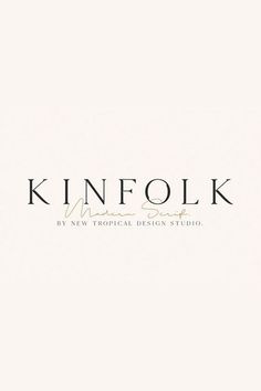 the logo for kinfolk by new tropical design studio is shown in black and white