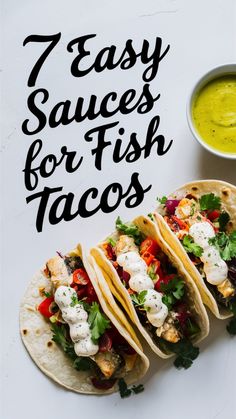 seven easy sauces for fish tacos