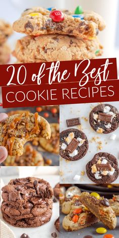 the best cookie recipes for cookies and desserts with text overlay that reads, 20 of the best cookie recipes