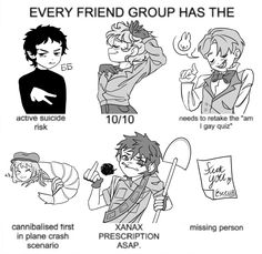 an image of some people that are in different poses with the words, every friend group has