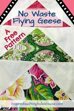 three different pieces of fabric with the words no waste flying geese