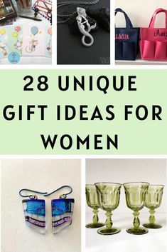 the words, 28 unique gift ideas for women are shown above pictures of glasses and purses