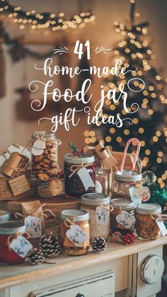 Festive jars with homemade treats like cookies and preserves on a wooden table, surrounded by pinecones and holiday décor. Text overlay reads "41 homemade food jar gift ideas." Warm, cozy ambiance. Jar Gift Ideas, Cookie Mixes, Gift Ideas For Christmas, Christmas Food Gifts, Glass Bottle Diy, Savory Soups, Ideas For Christmas