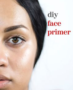 Diy Eyeshadow Primer, Diy Face Primer For Makeup, Diy Primer Makeup, Oily Skin Primer, Pore Minimizer Primer