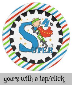 a paper plate with an image of a boy in a superman costume and the words, s is for super