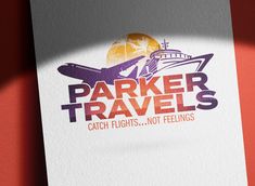 a paper with the words parker travels on it and an airplane in the sky behind it