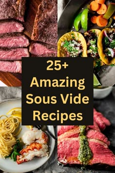 the cover of 25 amazing sous - vide recipes, including steaks and vegetables