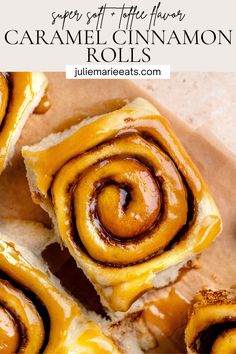 caramel cinnamon rolls with text overlay