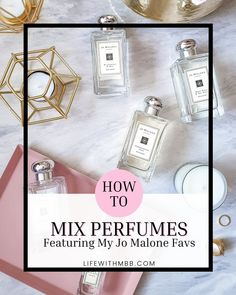 Best Perfume Combination, Perfume Mixing Fragrance, Mixing Perfumes, Joe Malone Candle, Joe Malone Perfume, Perfume Layering Combinations, Layering Fragrance, Jo Malone London Perfume, Joe Malone