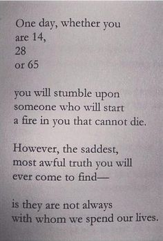 the poem is written in black and white on a piece of paper that says, one day, whether you are 24 or 65