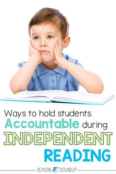 a young boy reading a book with the title, ways to hold students'accountable during