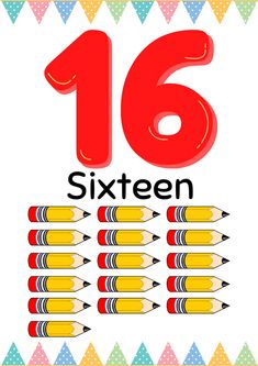 the number sixteen is written in red and yellow with pencils lined up next to it