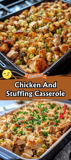 chicken and stuffing casserole is shown in two different pans with the same topping