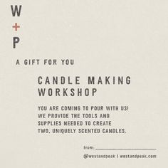 a card with the words candle making workshop written in black and white, on it