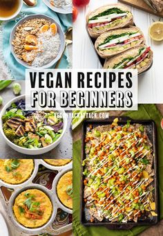 vegan recipes for beginners that are easy to make, delicious and tasty