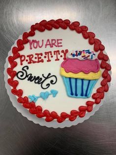 a birthday cake with frosting that says you are pretty