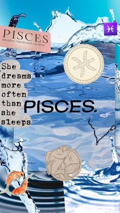 there is a collage with words and pictures on it that say pisces