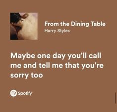 harry styles quote from the dining table by harry styles on spotify's website