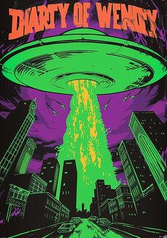 #NeonGreenFlyingSaucer #Ufo #CleanVectorArt #1950sHorrorMoviePoster #NeonColors #GrungePopArt #WarOfTheWorlds Green Comic Aesthetic, Green Ghost Aesthetic, Retro Alien Aesthetic, Neon Design Poster, Red Graphic Poster, Green Horror Aesthetic, Pop Poster Design, Purple Space Aesthetic, Horror Poster Design