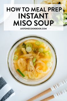 a bowl of miso soup with chopsticks on the side and text overlay that reads how to meal prep instant miso soup