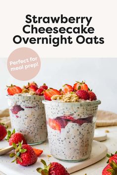 strawberry cheesecake overnight oats in small glass jars with strawberries on the side