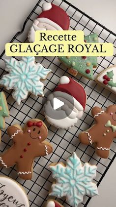 decorated christmas cookies on a cooling rack with the words recipe glace royal in front of them