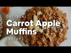 one bowl carrot apple muffins vg / gf