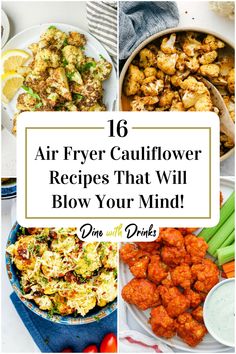 Collage of 4 air fryer cauliflower recipes. Air Fryer Cauliflower Recipes, Airfryer Cauliflower, Easy Cauliflower, Cauliflower Recipe, Air Fry Recipes, Vegetarian Side Dishes, Fried Cauliflower