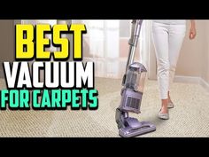 the best vacuum for carpet cleaning is in this video, and it's easy to use