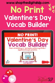 valentine's day vocab builder for kids with the text, no print valentine