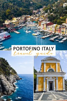 an aerial view of boats in the water and buildings on land with text overlay that reads, portfofino italy travel guide