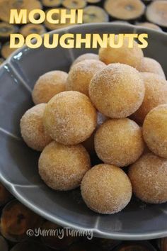 doughnuts in a bowl with the words mochi doughnuts above them