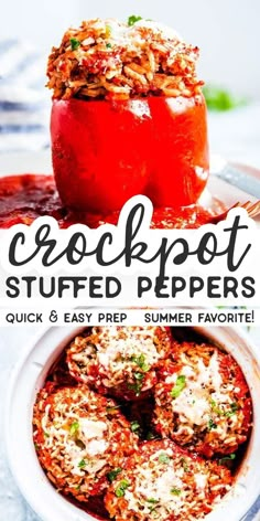 crockpot stuffed peppers in a white bowl with text overlay that reads, crockpot stuffed peppers quick and easy prep summer favorite