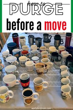 coffee cups and mugs on a table with the words how to purchase before a move