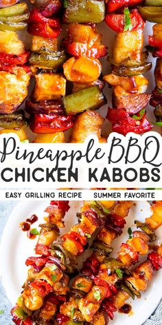 pineapple bbq chicken kabobs on a plate with the title above it