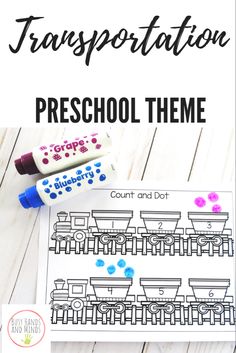 a printable transportation preschool theme with text overlay that reads transportation preschool theme count and dot