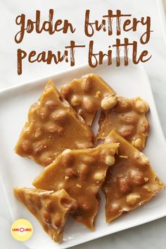 golden buttery peanut brittles on a white plate with the title in brown lettering