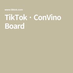 the words tiktok convino board are in white on a beige background