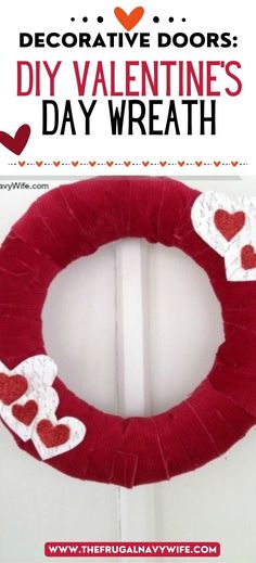 a valentine's day wreath with hearts on it and the words decorative doors diy valentine's day wreath