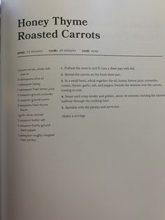 an open book with instructions on how to use the honey thye roasted carrots