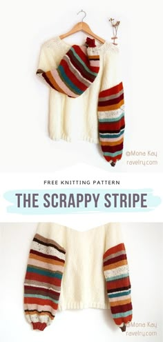 two knitted sweaters hanging on a wall with text overlay that says, free knitting pattern the scrappy stripe