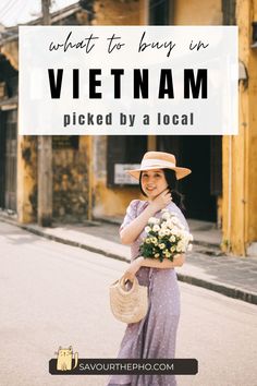 a comprehensive guide to the best Vietnamese souvenirs What To Buy In Vietnam, Vietnamese Crafts, Summer Places, Vietnam Holidays