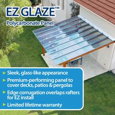 an advertisement for the ezglaze polycarbonate panel roofing system