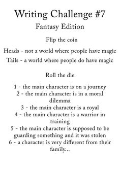 the writing challenge for fantasy fiction written in black and white, with text that reads'writing