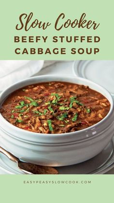 Slow Cooker Beefy Stuffed Cabbage Soup Crockpot Cabbage Roll Soup, Stuffed Cabbage Soup, Crockpot Cabbage, Cabbage Soup Crockpot, Whole30 Soup, Slow Cooker Cabbage Rolls, Whole30 Soup Recipes, Easy Crockpot Soup, Simple Crockpot