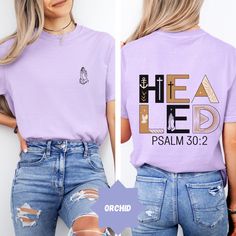 Celebrate your faith with this Healed Psalm 30:2 t-shirt, beautifully designed on the high-quality Comfort Colors 1717 shirt. Featuring the uplifting Bible verse, "He healed me," this shirt is perfect for expressing gratitude and hope. Whether you're heading to a church event, a Sunday service, or simply looking for a meaningful way to share your beliefs, this t-shirt is a perfect choice. Product Features -Material: Made from 100% ring-spun cotton for a soft, breathable, and durable feel. -Fit: Psalm 30 2, Psalm 30, Oncology Nurse, Boho Christian, Faith Apparel, Faith Clothing, Church Outfit, Sunday Service, Christian Friends